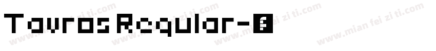 Tavros Regular字体转换